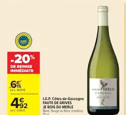 Carrefour Market I.g.p. côtes-de-gascogne faute de grives je bois du merle offre