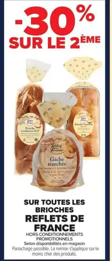 Carrefour Market SUR TOUTES LES BRIOCHES REFLETS DE FRANCE offre