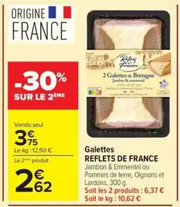 Carrefour Market Galettes reflets de france offre