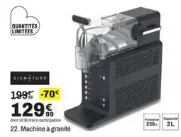 BUT SIGNATURE Machine à granité offre