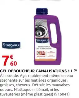 Rural Master Starwax gel déboucheur canalisations offre