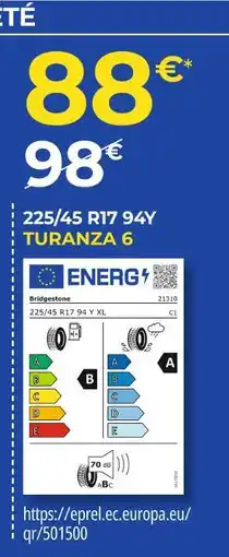 Euromaster Bridgestone 225/45 r17 94y turanza 6 offre