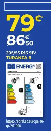 Euromaster Bridgestone 205/55 r16 91v turanza 6 offre