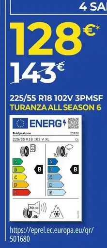 Euromaster Bridgestone 225/55 r18 102v 3pmsf turanza all season 6 offre