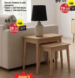 Maxi Bazar Set de 2 tables à café gigognes offre