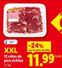 Lidl 12 côtes de porc échine xxl offre