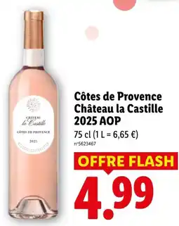 Lidl Chateau la castille côtes de provence 2025 aop offre