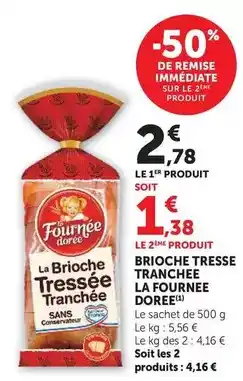 Hyper U La fournée dorée - brioche tresse tranchee offre