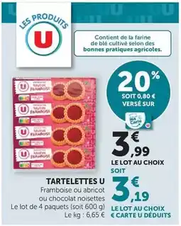 Hyper U U - tartelettes offre