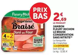 Hyper U Fleury michon - jambon le braise conservation sans nitrite offre