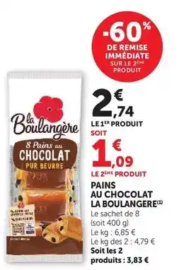 Hyper U La boulangére - pains au chocolat offre