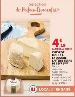 U Express Laiterie terre de sèvre - chevrot moule à la louche offre