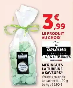 U Express Meringues la turbine a saveurs offre