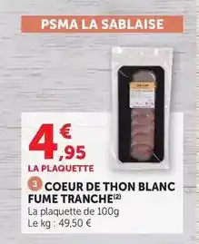 U Express La sablaise - coeur de thon blanc fume tranche offre