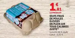 U Express Tous - oeufs frais de poules elevees en plein air tous calibres offre