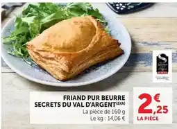 U Express Secrets du val d'argent - friand pur beurre offre