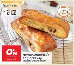 Netto Pain suisse au beurre offre