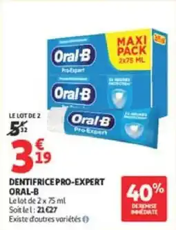 Auchan Dentifrice pro-expert oral-b offre