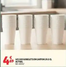 Auchan Les 100 gobelets en carton actuel offre