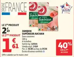 Auchan Jambon supérieur auchan offre