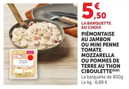 Bi1 Piémontaise au jambon ou mini penne tomate mozzarella ou pommes de terre au thon ciboulette offre