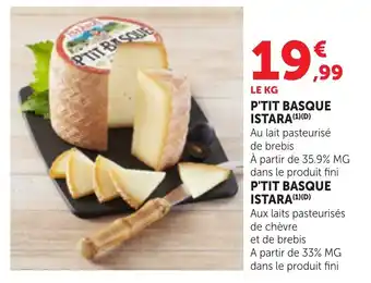 Bi1 P'tit basque istara offre