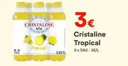 Hmarket Cristaline tropical offre