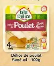 Hmarket Délice de poulet fumé x4 offre