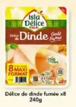 Hmarket Délice de dinde fumée x8 offre
