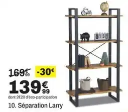 BUT Séparation Larry offre