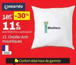 BUT DREAMEA Oreiller Anti moustiques offre