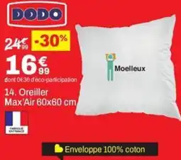 BUT Oreiller Max'Air offre