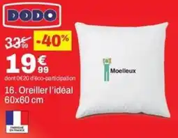 BUT DODO Oreiller l'idéal offre