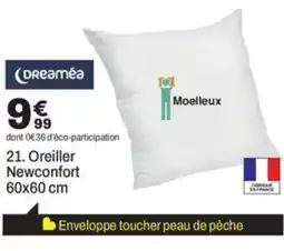 BUT DREAMEA Oreiller Newconfort offre