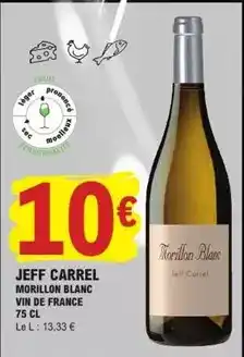 E.Leclerc Morillon blanc vin de france offre