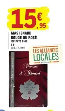 E.Leclerc Mas rouge ou rosé igp pays d'oc offre