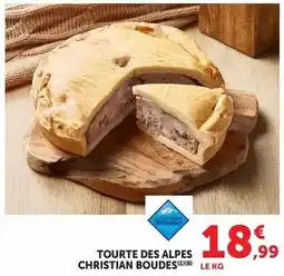 U Express Tourte des alpes christian boudes offre