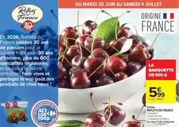 Carrefour Market Cerise reflets de france offre