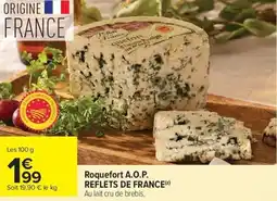 Carrefour Market Roquefort A.O.P. REFLETS DE FRANCE offre
