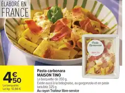 Carrefour Market Pasta carbonara maison tino offre