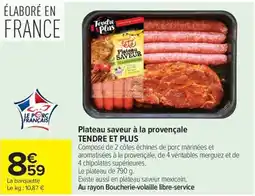 Carrefour Market Plateau saveur à la provençale tendre et plus offre