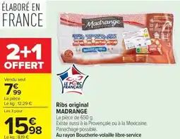 Carrefour Market Ribs original madrange offre