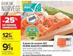 Carrefour Market 4 pavés de saumon asc filière qualité carrefour offre