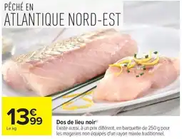 Carrefour Market Dos de lieu noir offre