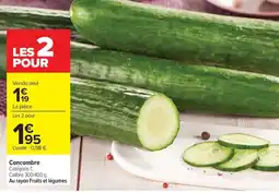 Carrefour Market Concombre offre
