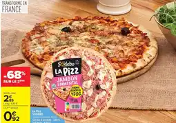 Carrefour Market La pizz sodebo offre