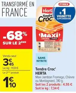 Carrefour Market Tendre croc' herta offre