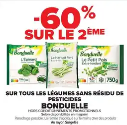 Carrefour Market SUR TOUS LES LÉGUMES SANS RÉSIDU DE PESTICIDES BONDUELLE offre