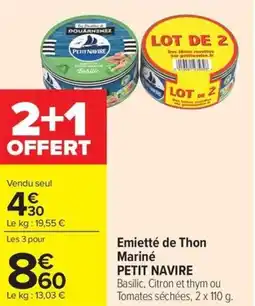 Carrefour Market Emietté de thon mariné petit navire offre