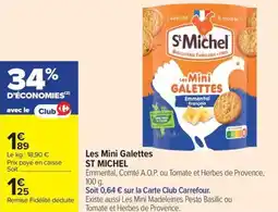 Carrefour Market Les mini galettes st michel offre